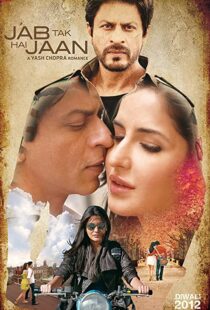 دانلود فیلم هندی Jab Tak Hai Jaan 201277977-550895159