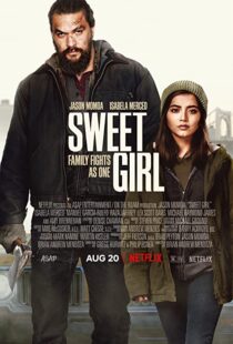 دانلود فیلم Sweet Girl 202180188-960739752