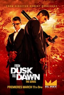 دانلود سریال From Dusk Till Dawn: The Series81267-2040761000