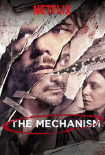 دانلود سریال The Mechanism81197-638173405