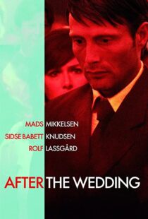 دانلود فیلم After the Wedding 200682955-1820692337