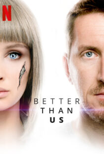 دانلود سریال Better Than Us81612-183811365