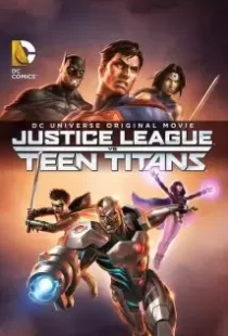 دانلود انیمیشن Justice League vs. Teen Titans 201687129-576728308