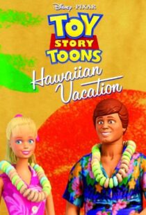 دانلود انیمیشن Toy Story Toons: Hawaiian Vacation 201190997-1135266295