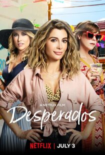 دانلود فیلم Desperados 202086335-1014701536