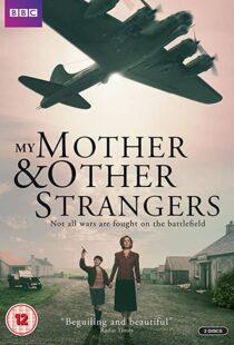 دانلود سریال My Mother and Other Strangers88287-1512945054