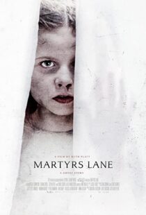 دانلود فیلم Martyrs Lane 202186456-2077674989