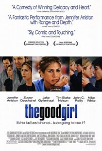 دانلود فیلم The Good Girl 200287522-758238525