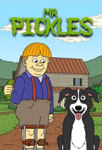 دانلود انیمیشن Mr. Pickles88023-1989757770