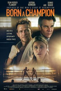 دانلود فیلم Born a Champion 202186442-2085263565