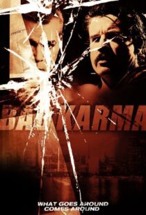 دانلود فیلم Bad Karma 201294148-747742285