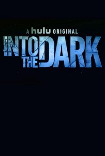 دانلود سریال Into the Dark96361-1068640988