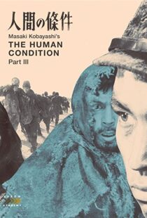 دانلود فیلم The Human Condition III: A Soldier’s Prayer 196192991-1261747813