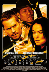 دانلود فیلم Bobby Z 200796866-1690089571