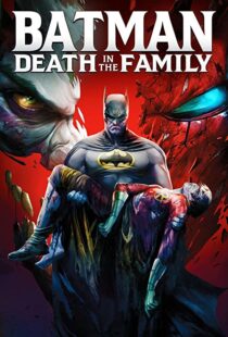 دانلود انیمیشن Batman: Death in the Family 202095090-1555997399
