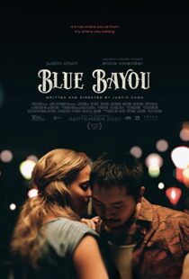 دانلود فیلم Blue Bayou 202192018-217922065