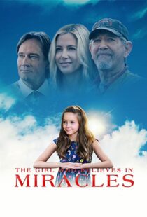 دانلود فیلم The Girl Who Believes in Miracles 202196306-1138039152
