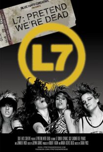 دانلود مستند L7: Pretend We’re Dead 2016105494-593128332