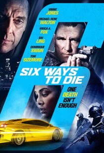 دانلود فیلم 6 Ways to Die 2015108030-428956307