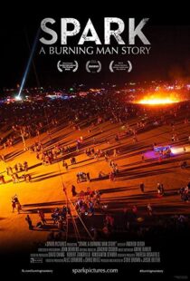 دانلود مستند Spark: A Burning Man Story 2013102128-2043358958
