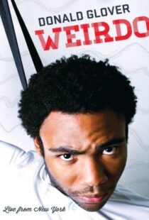 دانلود فیلم Donald Glover: Weirdo 2012109469-1105682581