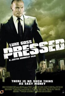 دانلود فیلم Pressed 2011109296-361946191