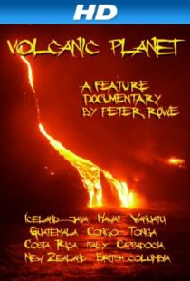 دانلود مستند Volcanic Planet 2014103783-495650517