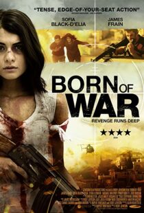 دانلود فیلم Born of War 2014106500-1308787424