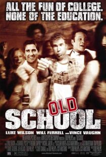 دانلود فیلم Old School 2003102837-725736945