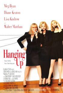 دانلود فیلم Hanging Up 2000105957-673108142