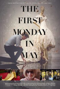 دانلود مستند The First Monday in May 2016107686-1348996504