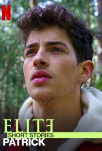 دانلود سریال Elite Short Stories: Patrick108605-1855352350