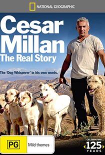 دانلود مستند Cesar Millan: The Real Story 2012104358-1807810861