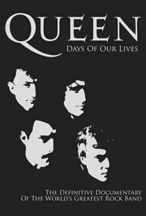 دانلود مستند Queen: Days of Our Lives 2011113851-288189056