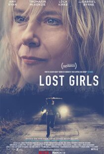 دانلود فیلم Lost Girls 2020114315-67144494
