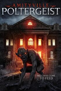 دانلود فیلم An Amityville Poltergeist 2020114733-1189221823