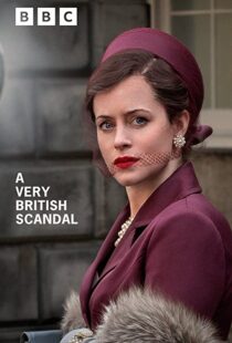 دانلود سریال A Very British Scandal113793-1750033055