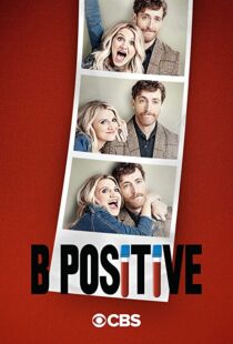 دانلود سریال B Positive111778-2135396177