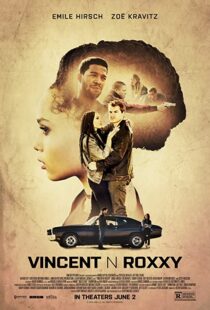 دانلود فیلم Vincent N Roxxy 2016111065-1126710108