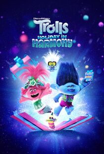 دانلود انیمیشن Trolls Holiday in Harmony 2021112039-587170279