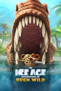 دانلود انیمیشن The Ice Age Adventures of Buck Wild 2022115240-149162177
