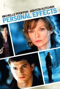 دانلود فیلم Personal Effects 2009115359-699910285