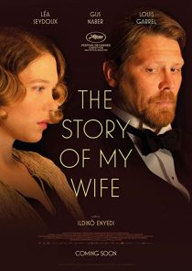 دانلود فیلم The Story of My Wife 2021199337-2019092698