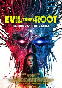 دانلود فیلم Evil Takes Root 202050867-1545823468