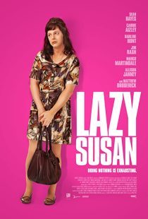 دانلود فیلم Lazy Susan 202038652-1164347389