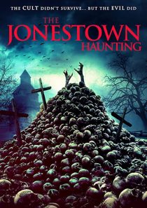دانلود فیلم The Jonestown Haunting 202052306-1409953353