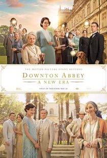 دانلود فیلم Downton Abbey: A New Era 2022202056-1831583413