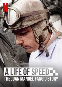 دانلود مستند A Life of Speed: The Juan Manuel Fangio Story 202039862-698628100