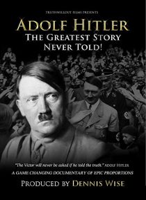 دانلود مستند Adolf Hitler: The Greatest Story Never Told255824-558327910