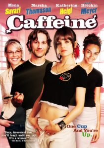 دانلود فیلم Caffeine 2006255123-1167578114